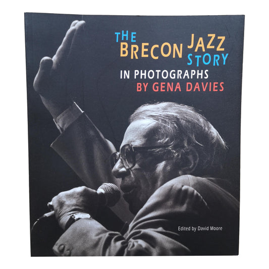 The Brecon Jazz Story in Photographs by Gena Davies image 0