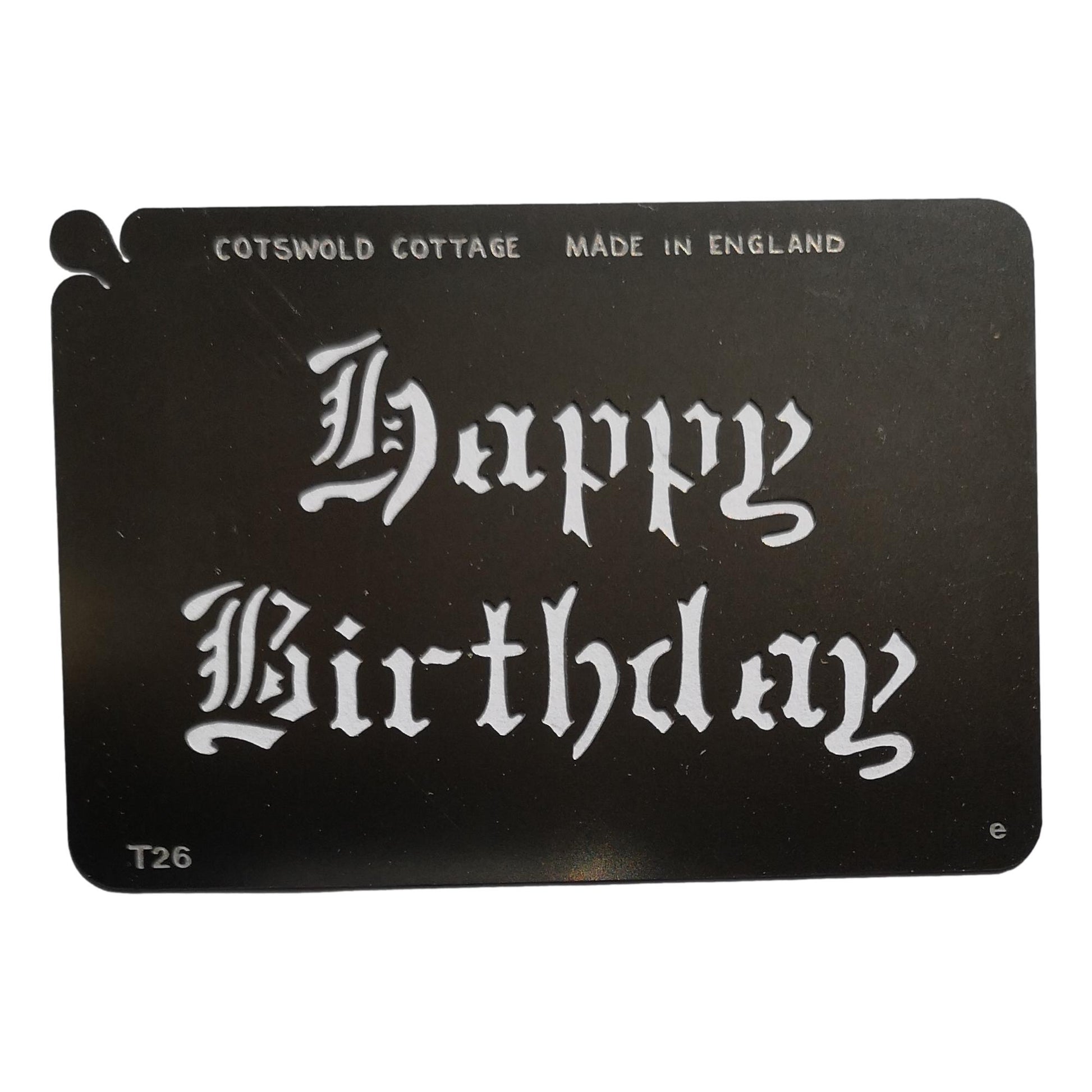Stainless steel T26 Happy Birthday - olde worlde cake decorating / card making stencil image 0