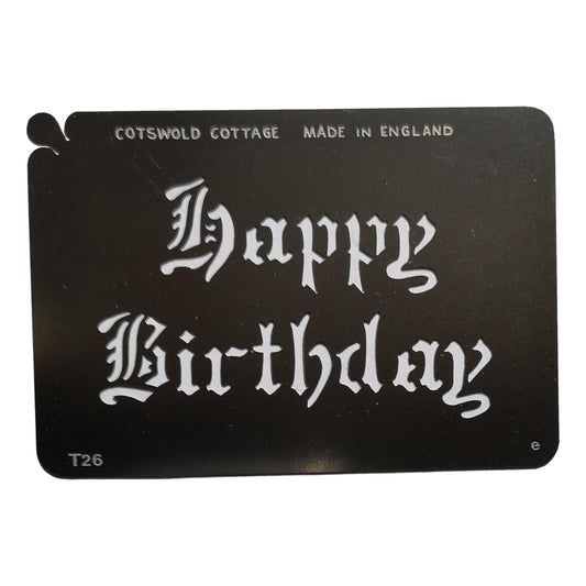Stainless steel T26 Happy Birthday - olde worlde cake decorating / card making stencil image 0